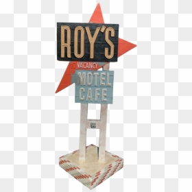 Roy's Motel And Cafe, HD Png Download - motel sign png
