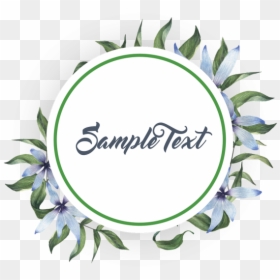 Sample Text Flowers Png, Transparent Png - flower wreath png