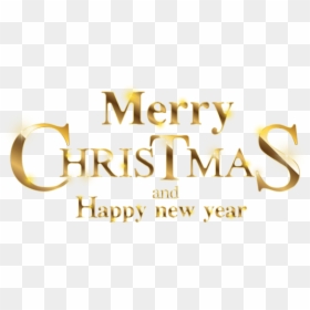 Merry Christmas And Happy New Year 2019 Png, Transparent Png - merry christmas text png
