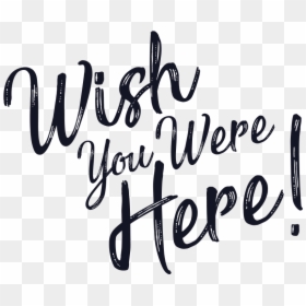 Wish You Were Here Text, HD Png Download - post card png
