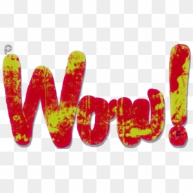 #wow #text #word #textsticker #yellowandred #picsartpassion, HD Png Download - the word wow png