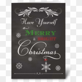 Chalkboard Merry & Bright Christmas Greeting Card - Calligraphy, HD Png Download - merry and bright png