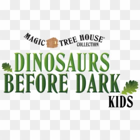 Magic Treehouse Jack Dinosaurs Before Dark , Png Download - Dinosaurs Before Dark Musical, Transparent Png - dark magic png