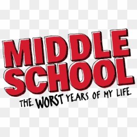 The Worst Years Of My Life - Middle School The Worst Years Of My Life, HD Png Download - middle school png
