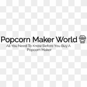 Popcorn Maker World - Black-and-white, HD Png Download - popcorn machine png
