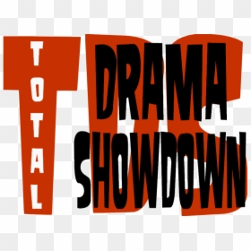 Total Drama Showdown Logo - Total Drama All-stars And Pahkitew Island, HD Png Download - all stars png