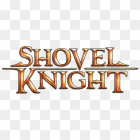 Shovel Knight Logo Png, Transparent Png - shovel knight png