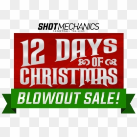 Poster, HD Png Download - 12 days of christmas png
