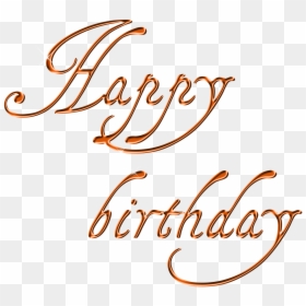 Happy Birthday Lettering Font Free Photo - Happy Birthday Word Transparent Graphics, HD Png Download - happy birthday 3d text png
