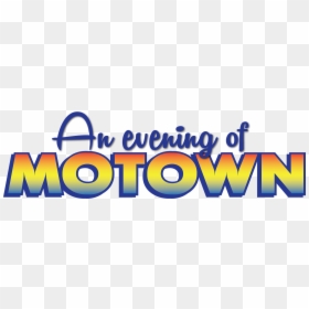 Evening Of Motown, HD Png Download - motown logo png
