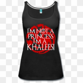 Active Tank, HD Png Download - khaleesi png