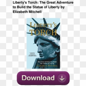 Statue Of Liberty, HD Png Download - liberty torch png