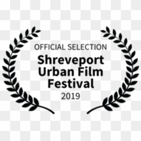 Shreveport Urban Film Festival Suff 2019 Laurel - Arizona International Film Festival 2019, HD Png Download - film festival laurels png