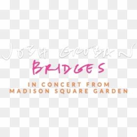 Josh Groban Bridges From Madison Square Garden - Green Flag Profit Recovery, HD Png Download - madison square garden png