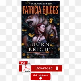Burn Bright Patricia Briggs, HD Png Download - alpha and omega png