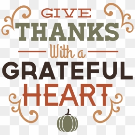 Thanks Clipart Gratitude - Thankful With A Grateful Heart, HD Png Download - gratitude png