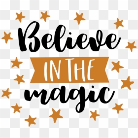 Believe In Magic Of Christmas Png Transparent, Png Download - gratitude png