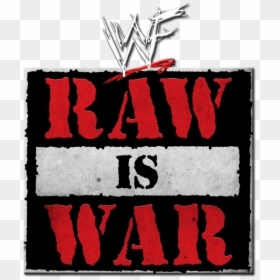 Wwf Raw Is War Logo, HD Png Download - raw logo png