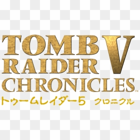 Logo Tomb Raider Chronicles, HD Png Download - tomb raider logo png