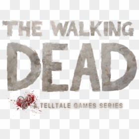 Walking Dead Png Telltale, Transparent Png - walking dead logo png