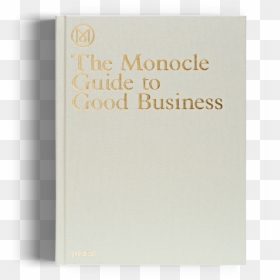 Monocle Guide Good Business Gestalten Book"  Class= - Book Cover, HD Png Download - monocole png
