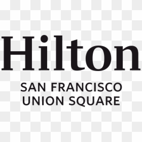 Hilton San Francisco Union Square - Human Action, HD Png Download - psav logo png