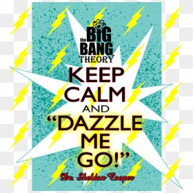 Sheldon Cooper Quote From The Big Bang Theory Funny - Poster, HD Png Download - the big bang theory logo png