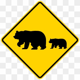 Beware Of Bears Traffic Sign Warning Sign - Bear Crossing Sign, HD Png Download - beware png