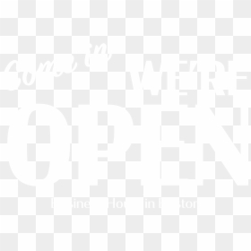 Poster, HD Png Download - come in we're open sign png