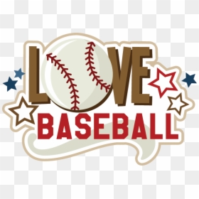 Love Baseball Png, Transparent Png - baseball png