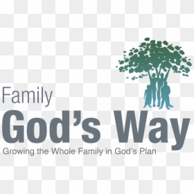 Family God"s Way - Family Gods Way, HD Png Download - center png