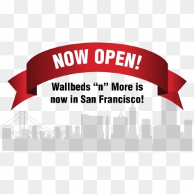 Now Open In San Francisco - Graphic Design, HD Png Download - now open sign png