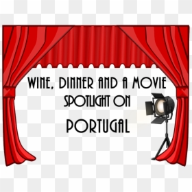 Wine Dinner And A Movie Spotlight On Portugal - Theatre Curtains Clip Art, HD Png Download - movie curtain png