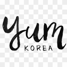 Trust The Korean Food Blogger - Calligraphy, HD Png Download - korean food png