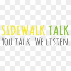 Sidewalk Talk - Sidewalk Talk Logo Png, Transparent Png - side walk png