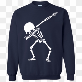 Dabbing Skeleton Dab Hip Hop Skull Tshirt, Tank, Hoodie - Funny Nothing Lasts Forever, HD Png Download - dabbing skeleton png