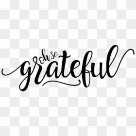 Calligraphy, HD Png Download - grateful png
