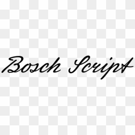 Based On Robert Bosch Handwriting - Calligraphy, HD Png Download - bosch png