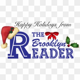 Happy Holidays From The Brooklyn Reader, HD Png Download - holly.png