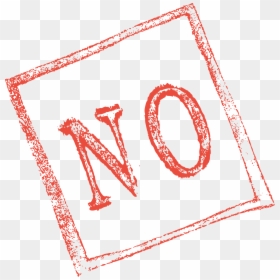 No Stamp Transparent, HD Png Download - no stamp png