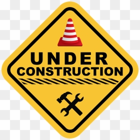 Traffic Sign, HD Png Download - under construction image png