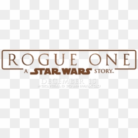 Rogue One A Star Wars Story Logo Png, Transparent Png - rogue png