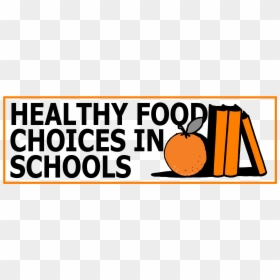 Healthy Schools Logo, HD Png Download - healthy foods png