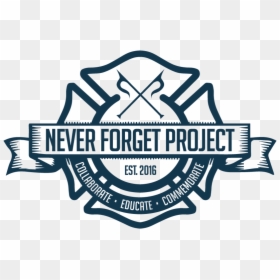 Fire Department Badge Svg, HD Png Download - never forget png