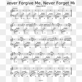 Never Forgive Me Never Forget Me, HD Png Download - never forget png