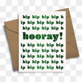 Hip Hip Hooray - Envelope, HD Png Download - hooray png