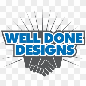 Graphic Design, HD Png Download - well done png