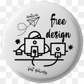 We Design Your Button Badges For Free - Circle, HD Png Download - circle badge png