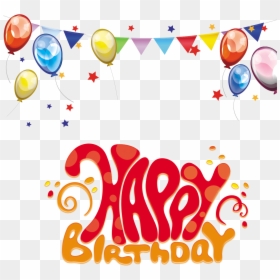 Happy Birthday Background Png, Transparent Png - happy birthday png