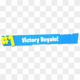 Victory Royale Sign, HD Png Download - victory royale png